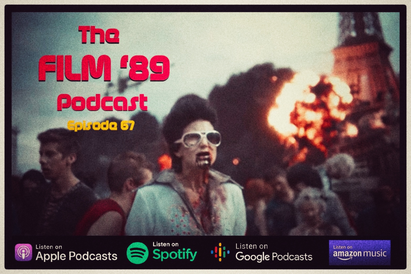 The Film ‘89 Podcast Episode 67 – Army of the Dead (2021).